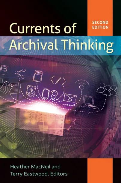 Currents of Archival Thinking cover