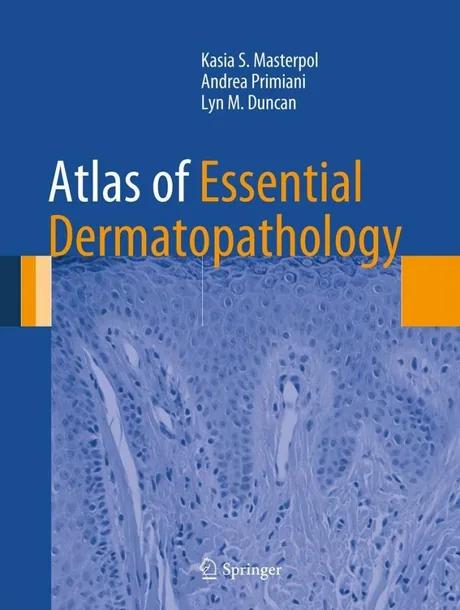 Atlas of Essential Dermatopathology cover