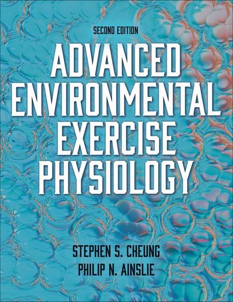 Advanced Environmental Exercise Physiology