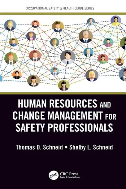 Human Resources and Change Management for Safety Professionals cover