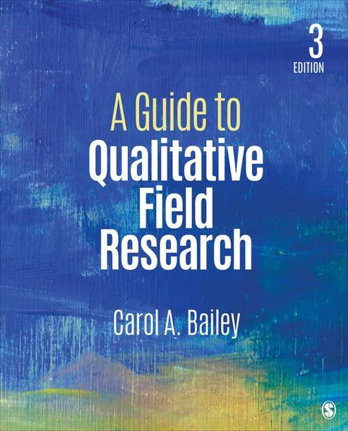 A Guide to Qualitative Field Research cover