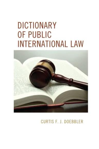 Dictionary of Public International Law