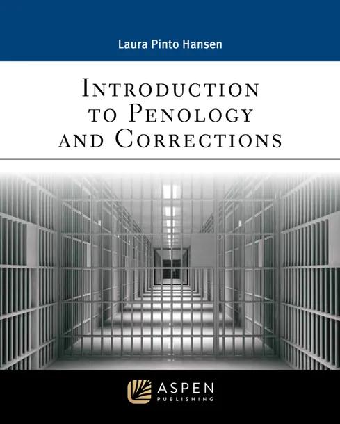 Introduction to Penology and Corrections