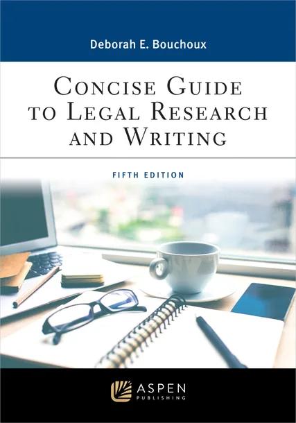 Concise Guide to Legal Research and Writing cover