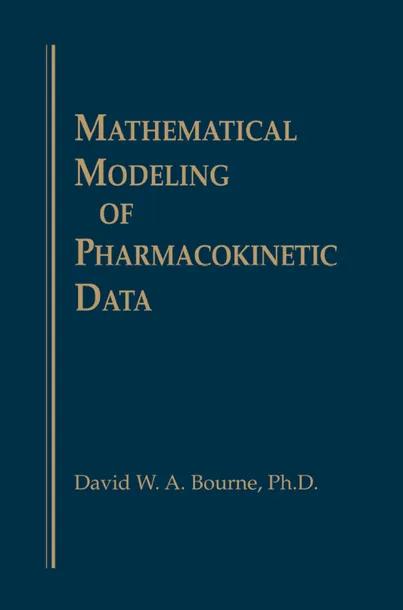 Mathematical Modeling of Pharmacokinetic Data cover