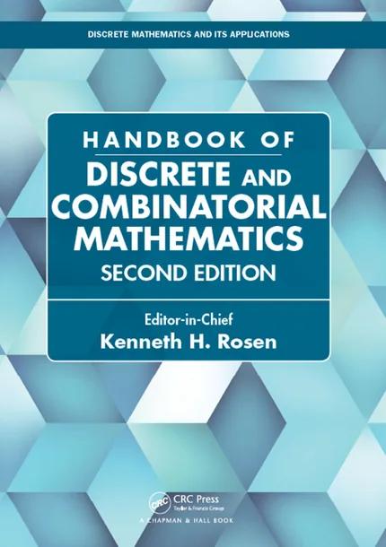 Handbook of Discrete and Combinatorial Mathematics cover