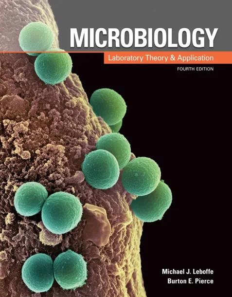 Microbiology: Laboratory Theory & Application cover