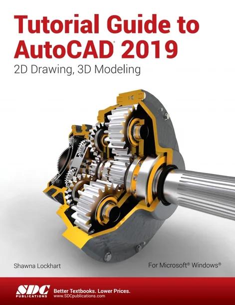 Tutorial Guide to AutoCAD 2019 cover