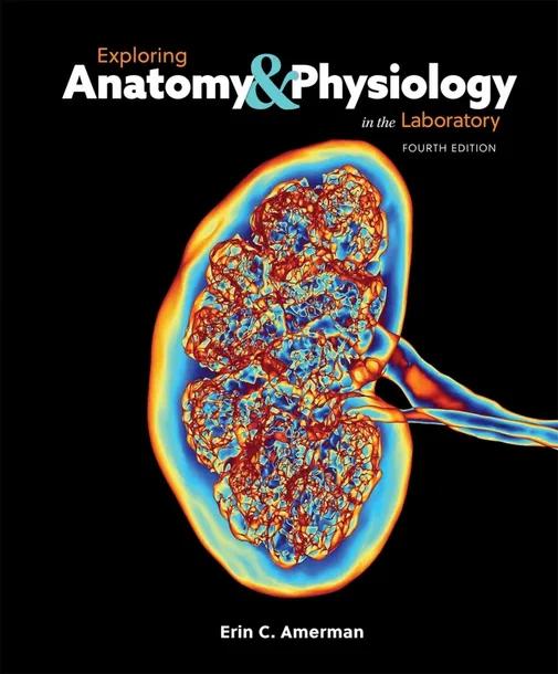 Exploring Anatomy & Physiology in the Laboratory cover