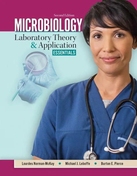 Microbiology: Laboratory Theory and Application, Essentials