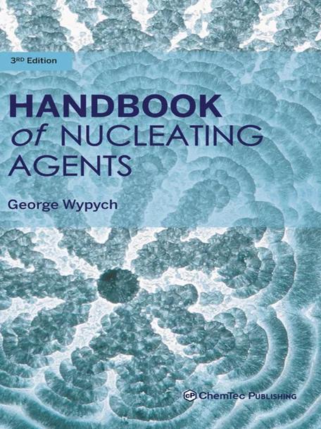 Handbook of Nucleating Agents cover