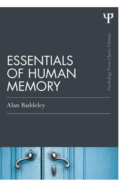 Essentials of Human Memory (Classic Edition) cover