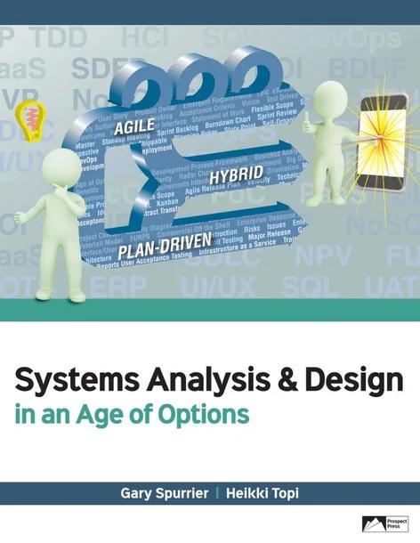Systems Analysis & Design in an Age of Options cover