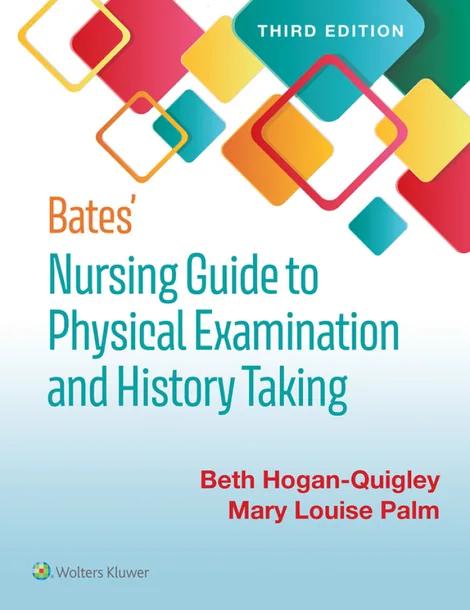 Bates' Nursing Guide to Physical Examination and History Taking cover