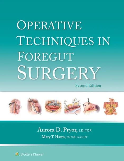 Operative Techniques in Foregut Surgery cover