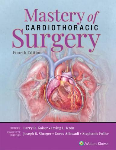 Mastery of Cardiothoracic Surgery