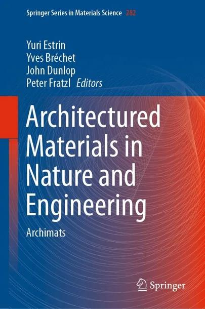 Architectured Materials in Nature and Engineering cover