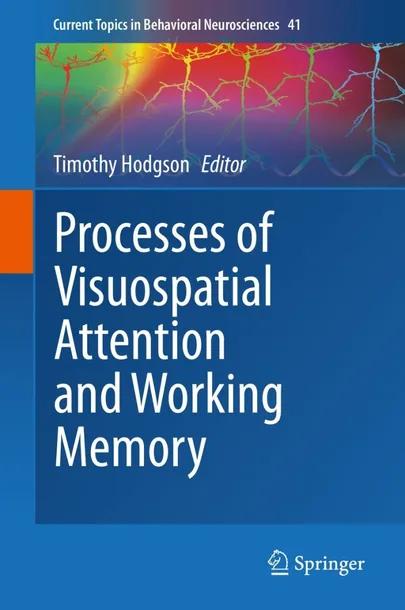 Processes of Visuospatial Attention and Working Memory cover