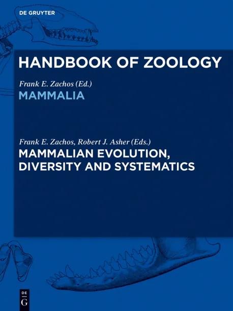 Mammalian Evolution, Diversity and Systematics cover