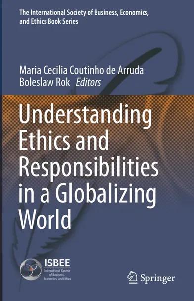 Understanding Ethics and Responsibilities in a Globalizing World cover