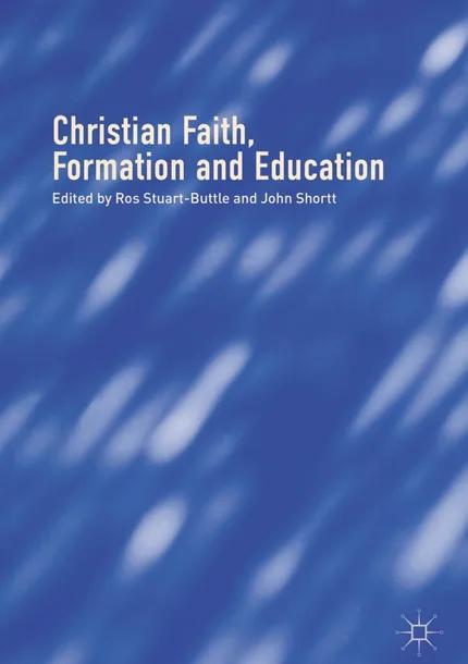 Christian Faith, Formation and Education cover