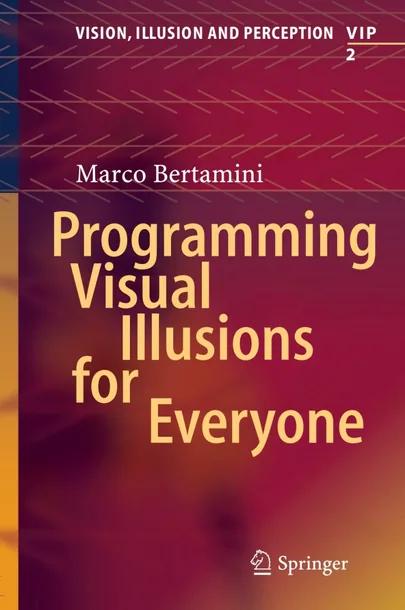 Programming Visual Illusions for Everyone cover