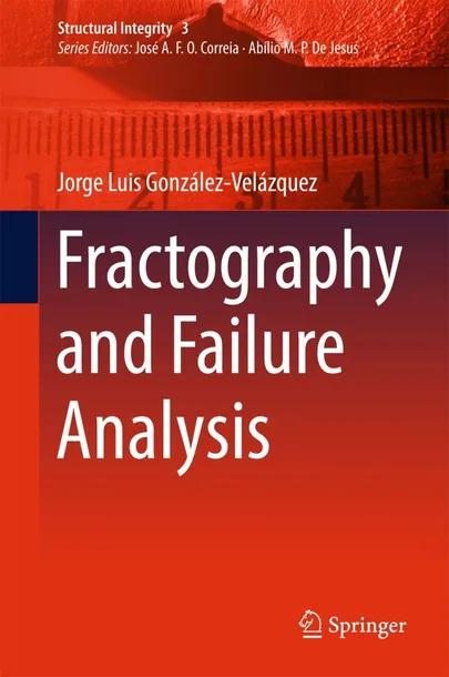 Fractography and Failure Analysis cover