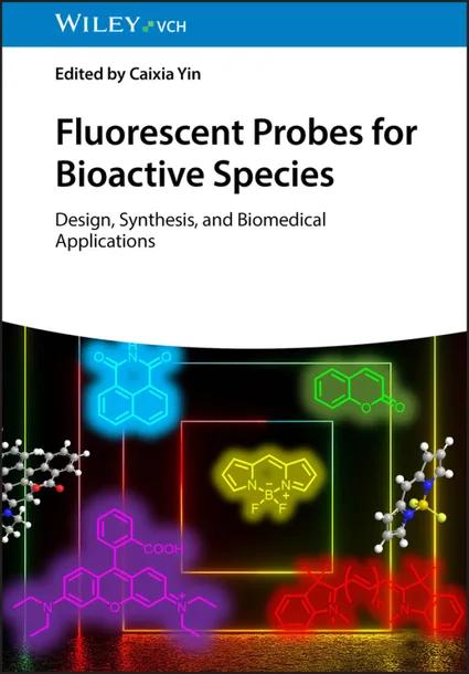 Fluorescent Probes for Bioactive Species cover