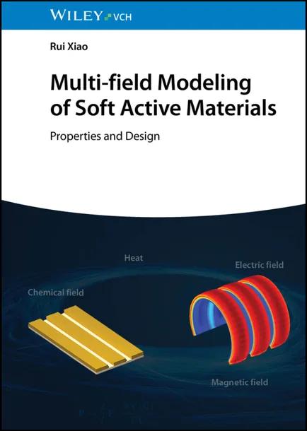 Multi-field Modeling of Soft Active Materials cover