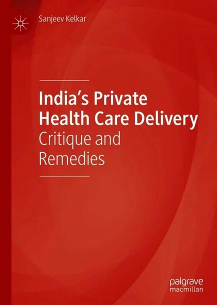 India’s Private Health Care Delivery cover