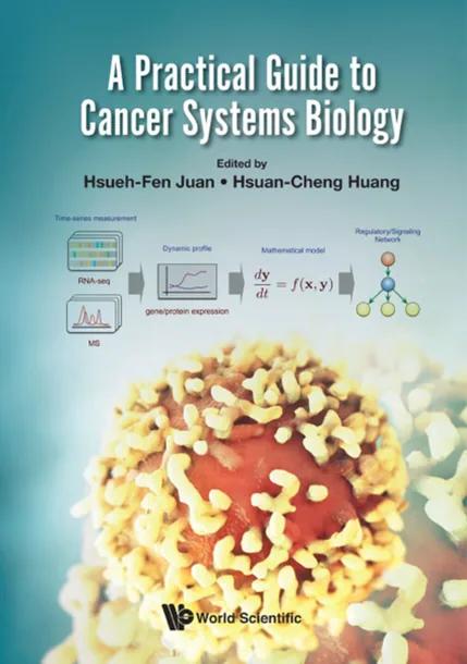 A Practical Guide to Cancer Systems Biology cover