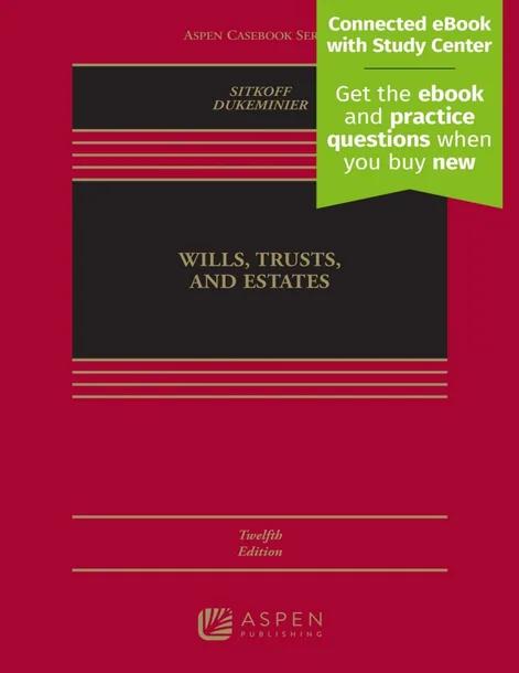 Wills, Trusts, and Estates