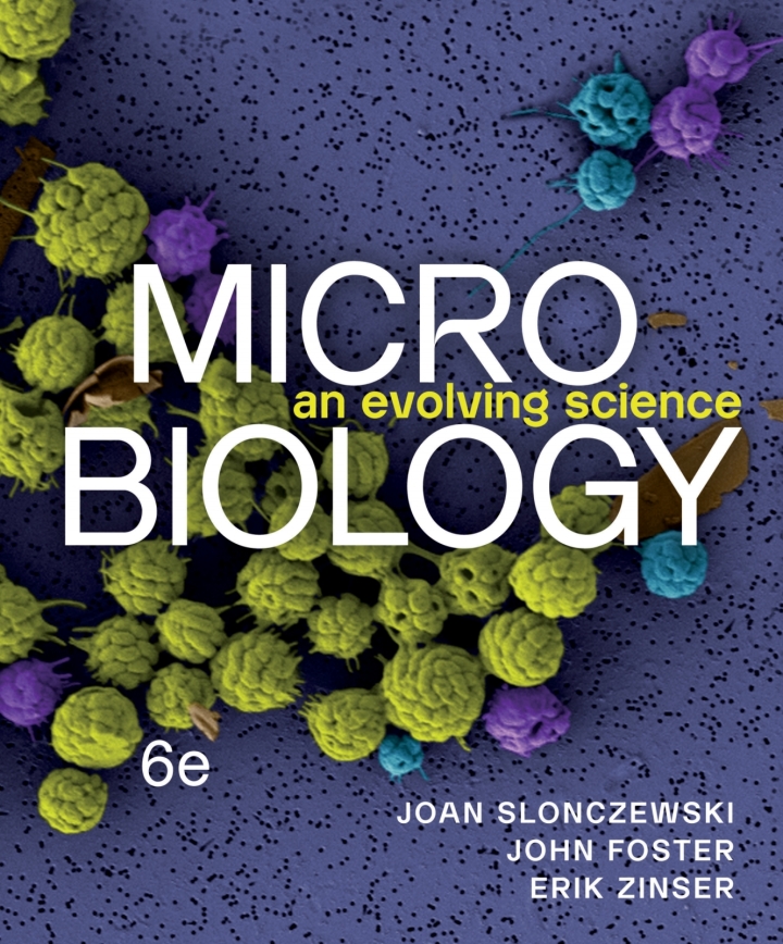 Microbiology: An Evolving Science