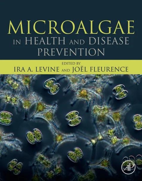 Microalgae in Health and Disease Prevention cover