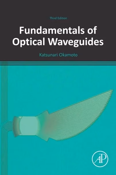 Fundamentals of Optical Waveguides cover