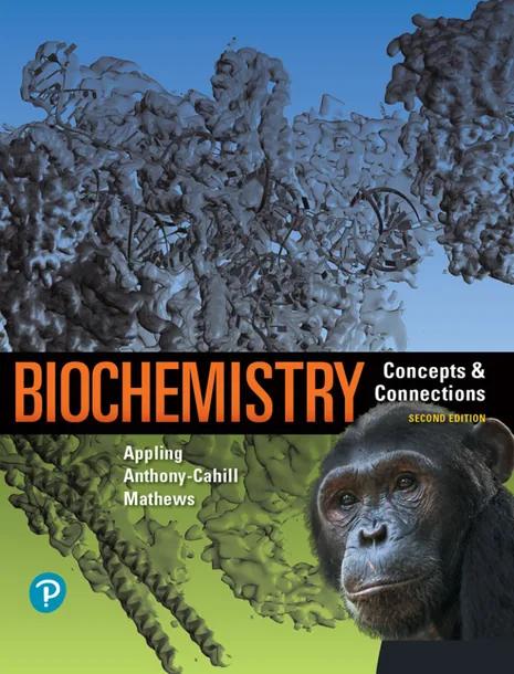 Biochemistry: Concepts and Connections
