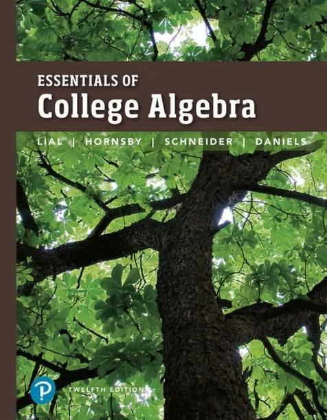 Essentials of College Algebra (Pearson+) cover