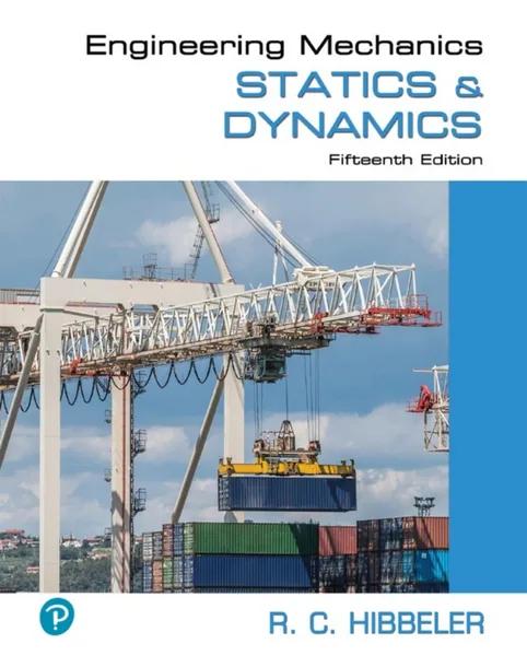 Engineering Mechanics: Statics & Dynamics cover