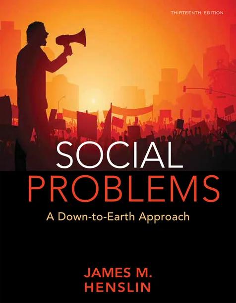 Social Problems: A Down-to-Earth Approach