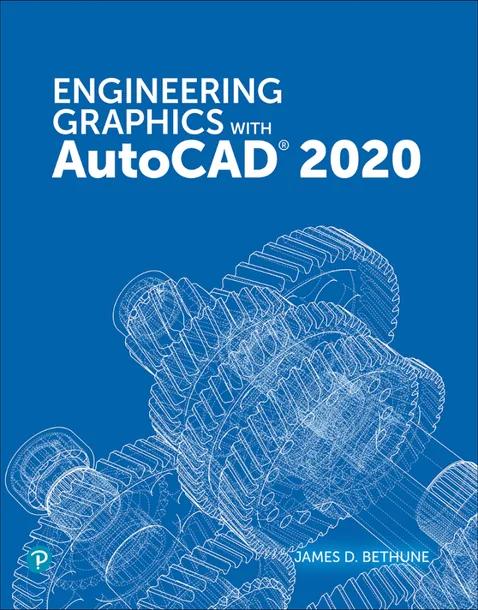 Engineering Graphics with AutoCAD 2020 cover