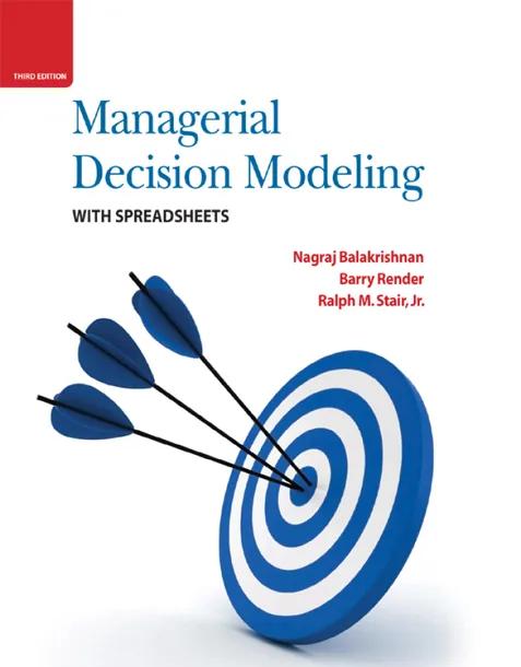 Managerial Decision Modeling with Spreadsheets cover