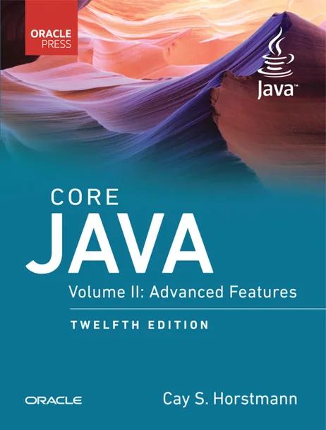 Core Java: Advanced Features, Volume 2
