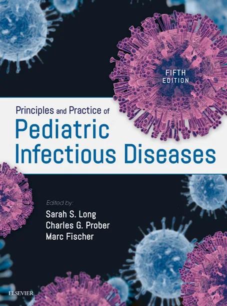 Principles and Practice of Pediatric Infectious Diseases cover