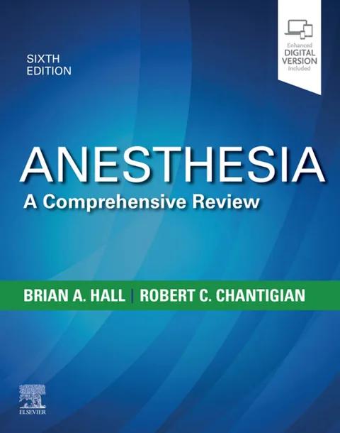 Anesthesia: A Comprehensive Review cover