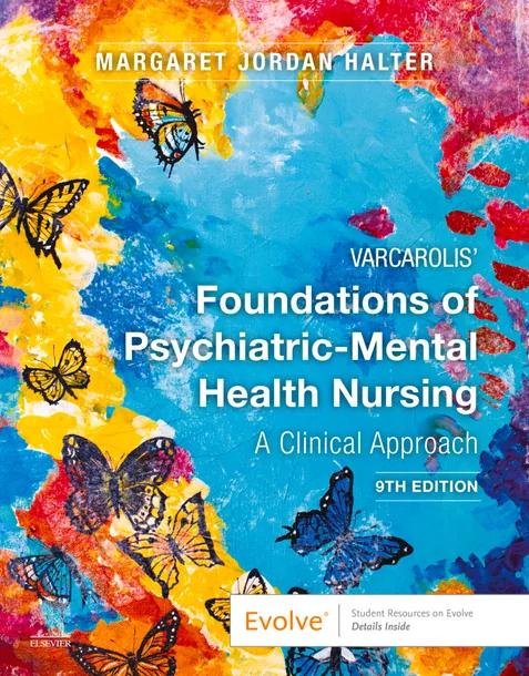 Varcarolis' Foundations of Psychiatric-Mental Health Nursing