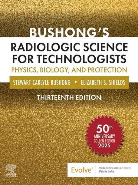 Bushong’s Radiologic Science for Technologists cover
