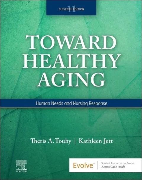 Toward Healthy Aging cover