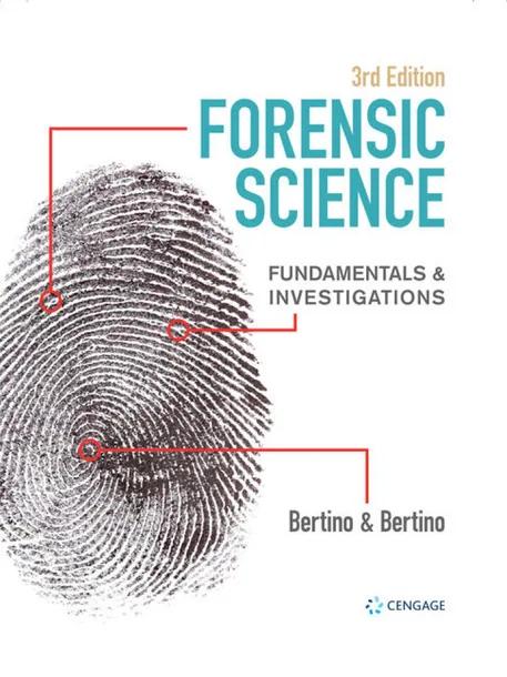 Forensic Science: Fundamentals & Investigations cover