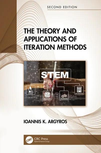 The Theory and Applications of Iteration Methods cover