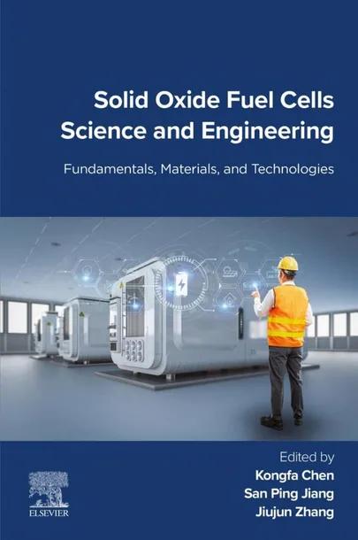 Solid Oxide Fuel Cells Science and Engineering cover